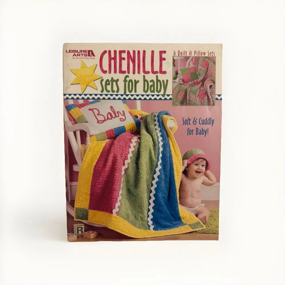 Leisure Arts 3785 Chenille Sets For Baby 6 Quilt Pillow Sets Pattern Book